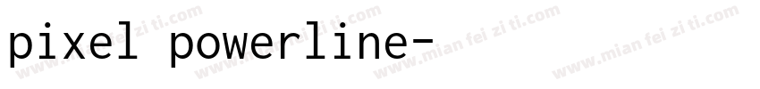 pixel powerline字体转换